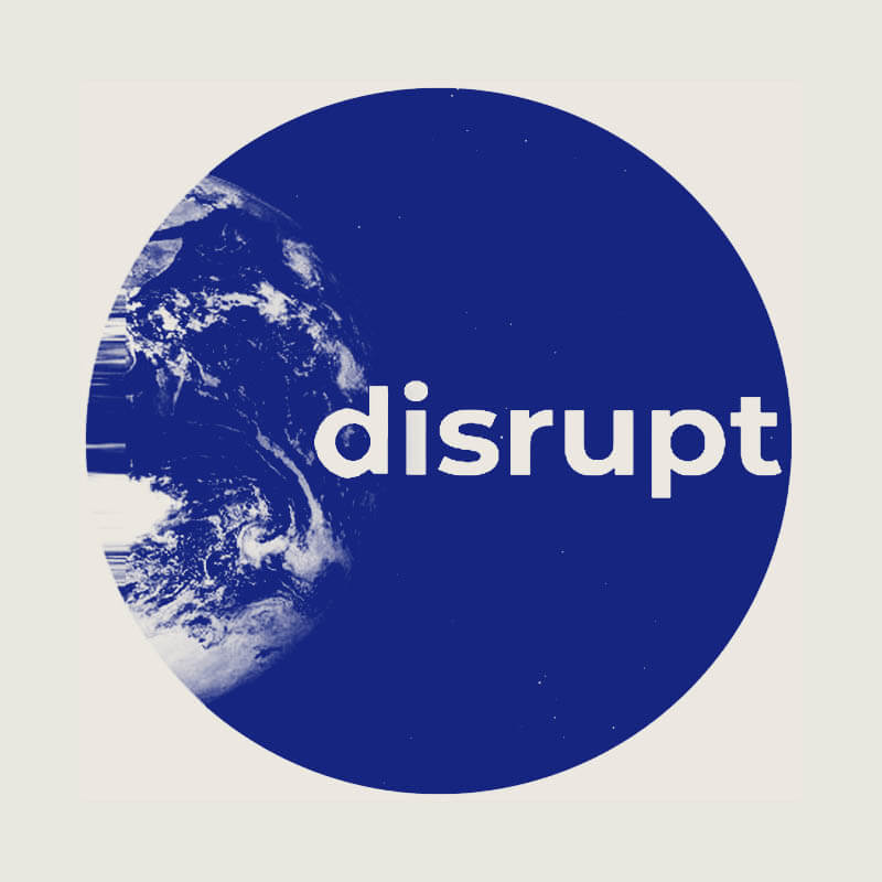 Disrupt
